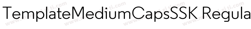 TemplateMediumCapsSSK Regular字体转换